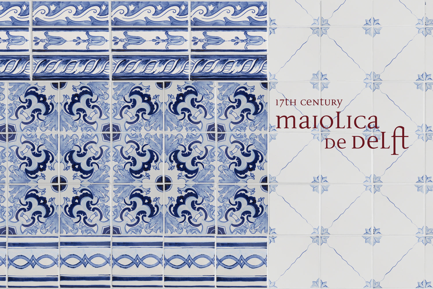 17th century: maiolica de delft