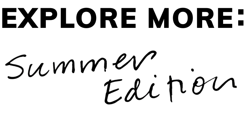 Handwritten text reading “Summer Edition” in cursive style.